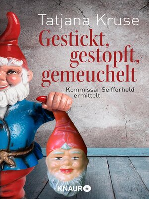 cover image of Gestickt, gestopft, gemeuchelt